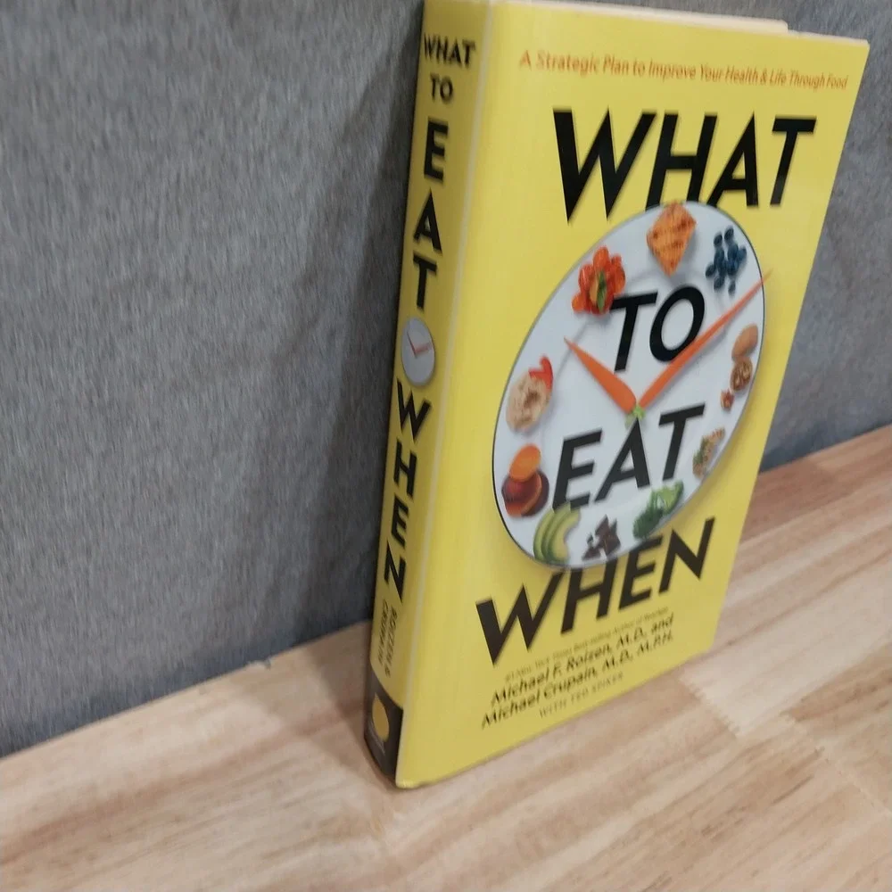 What to Eat When Health Nutrition Michael Roizen Michael Crupain Hardcover